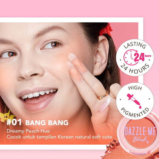 Dazzle Me Sweet Girl Blush - Bang Bang