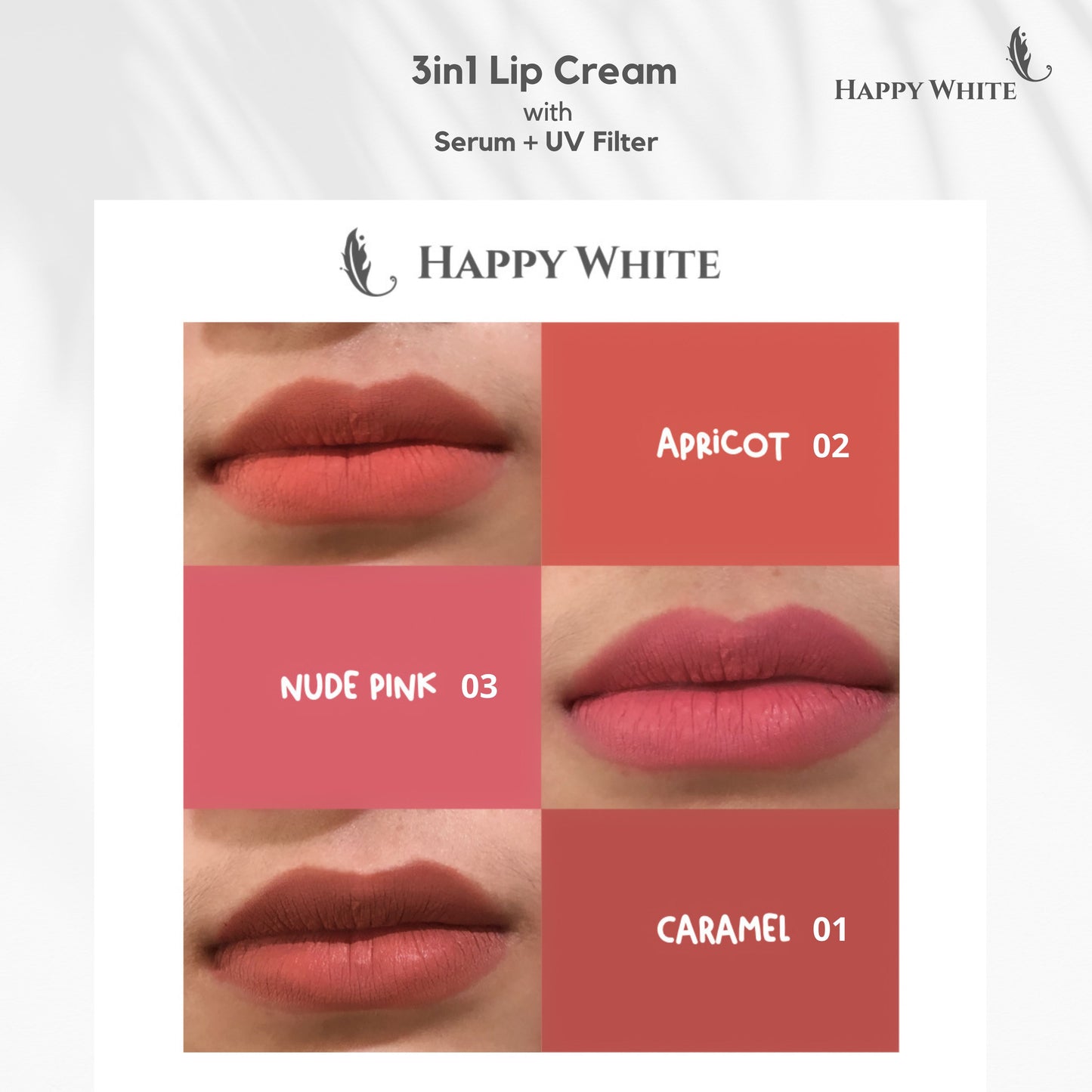 Happy White Matte Lipcream Serum + UV filter Caramel 4 g