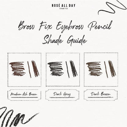 ROSE ALL DAY Brow Fix Eyebrow Pencil - Medium Ash Brown