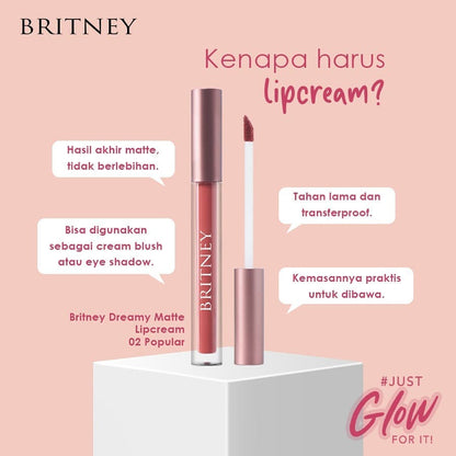 Britney Dreamy Matte Lip Cream 02 Popular | 10 g